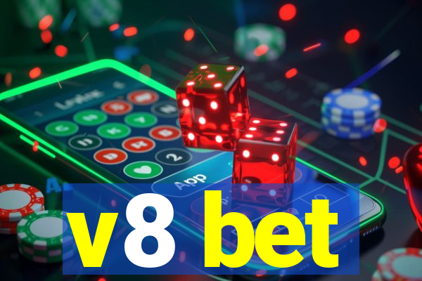 v8 bet